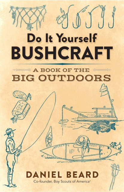 Do It Yourself Bushcraft