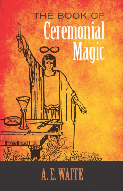 Book Cover for Book of Ceremonial Magic by A. E. Waite