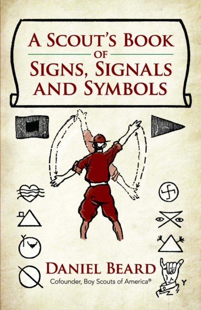 Book Cover for Scout's Book of Signs, Signals and Symbols by Daniel Beard