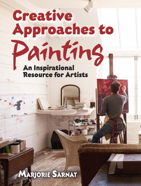 Book Cover for Creative Approaches to Painting by Marjorie Sarnat