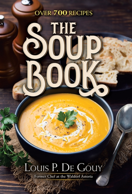 Book Cover for Soup Book by Louis P. De Gouy