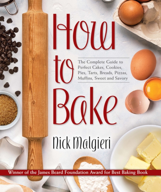 Book Cover for How to Bake by Nick Malgieri