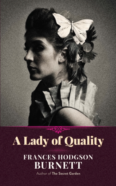 Book Cover for Lady of Quality by Burnett, Frances Hodgson