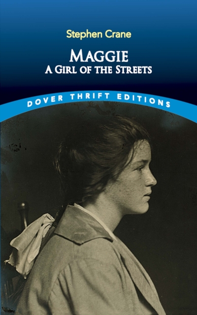 Book Cover for Maggie: A Girl of the Streets by Stephen Crane