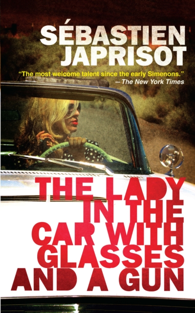 Book Cover for Lady in the Car with Glasses and a Gun by Sebastien Japrisot