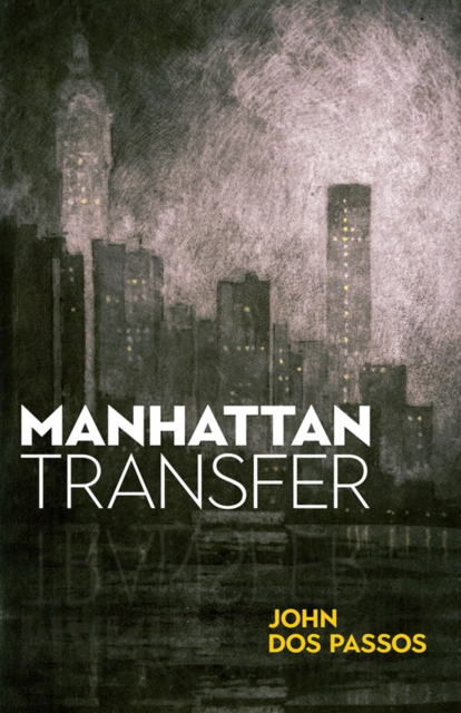 Book Cover for Manhattan Transfer by John Dos Passos