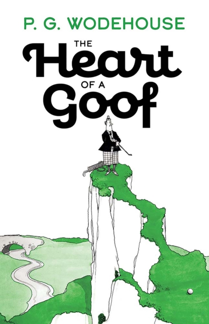 Book Cover for Heart of a Goof by P. G. Wodehouse