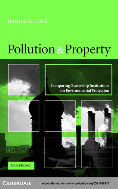 Book Cover for Pollution and Property by Daniel H. Cole