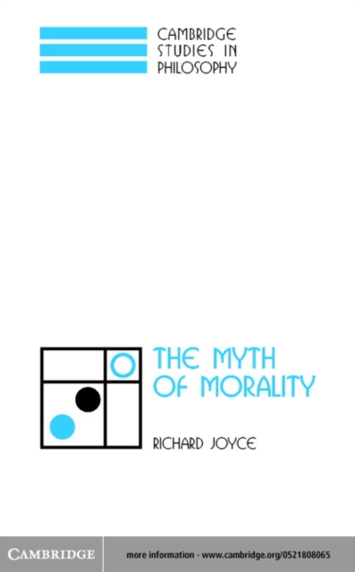 Book Cover for Myth of Morality by Richard Joyce