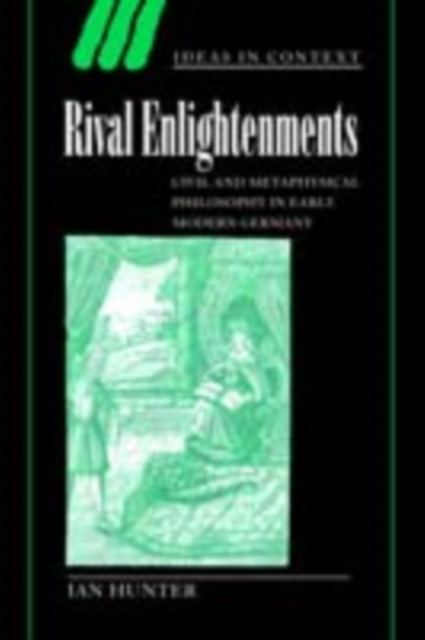 Book Cover for Rival Enlightenments by Ian Hunter