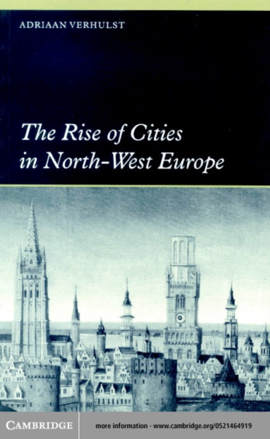 Book Cover for Rise of Cities in North-West Europe by Verhulst, Adriaan