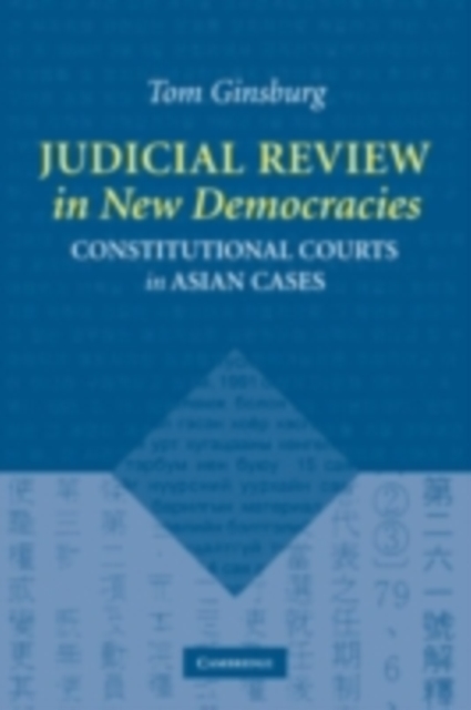 Book Cover for Judicial Review in New Democracies by Tom Ginsburg