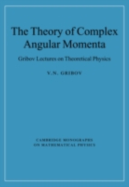Book Cover for Theory of Complex Angular Momenta by Gribov, V. N.