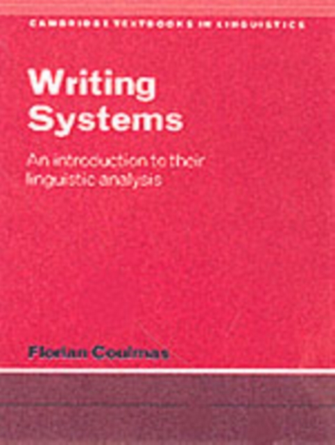 Book Cover for Writing Systems by Florian Coulmas