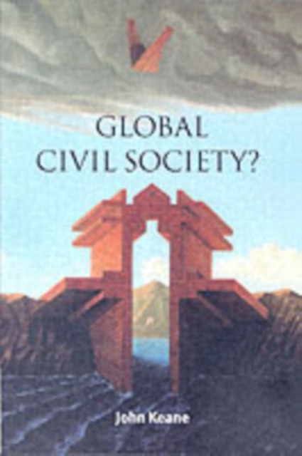 Book Cover for Global Civil Society? by John Keane