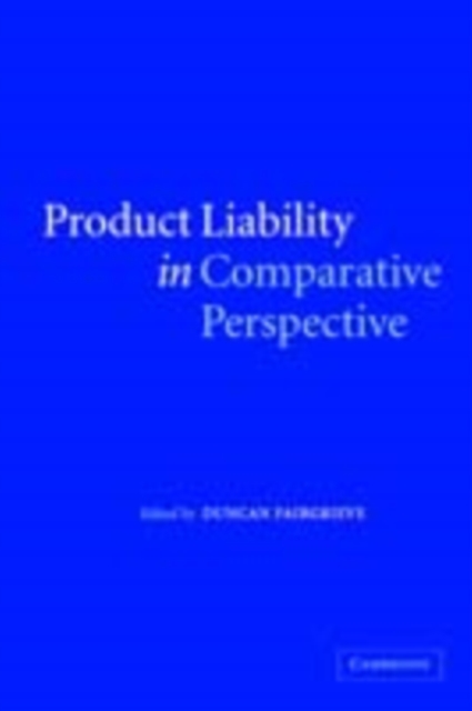 Book Cover for Product Liability in Comparative Perspective by Duncan Fairgrieve