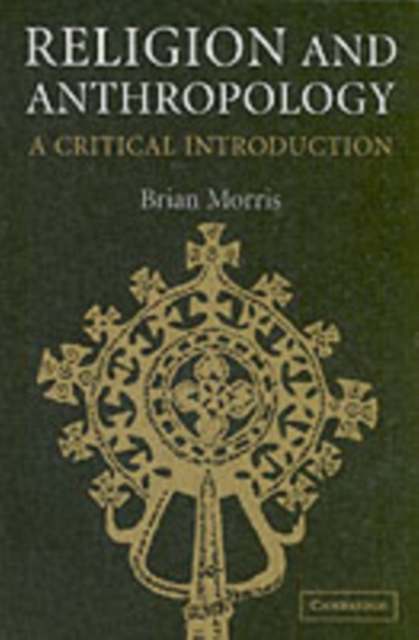 Book Cover for Religion and Anthropology by Brian Morris