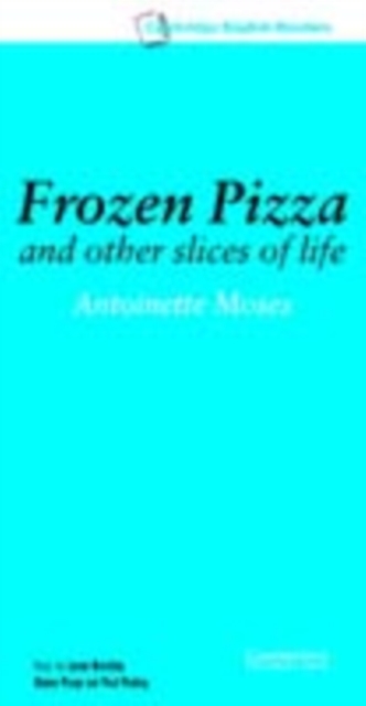 Book Cover for Frozen Pizza and Other Slices of Life Level 6 by Antoinette Moses