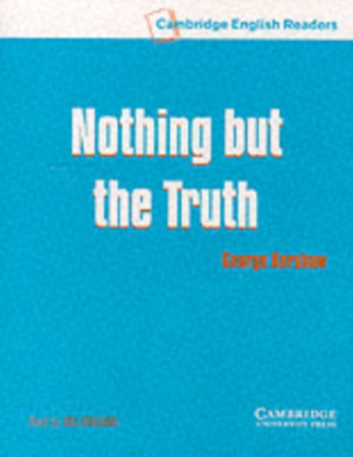 Book Cover for Nothing but the Truth Level 4 by George Kershaw