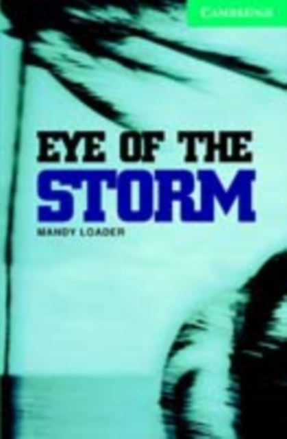 Book Cover for Eye of the Storm Level 3 by Mandy Loader