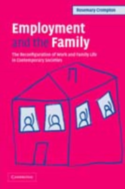 Book Cover for Employment and the Family by Rosemary Crompton