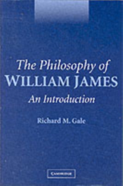 Book Cover for Philosophy of William James by Gale, Richard M.