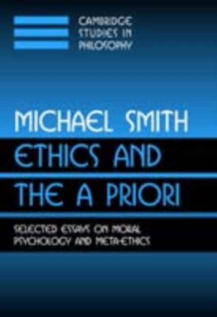 Book Cover for Ethics and the A Priori by Michael Smith