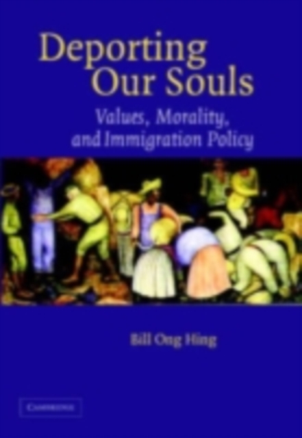 Book Cover for Deporting our Souls by Bill Ong Hing