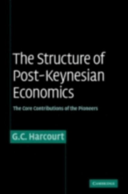 Book Cover for Structure of Post-Keynesian Economics by G. C. Harcourt