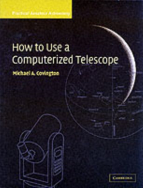 Book Cover for How to Use a Computerized Telescope: Volume 1 by Covington, Michael A.