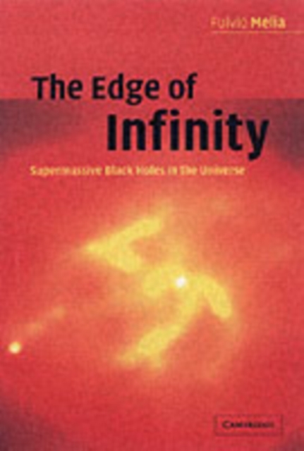 Book Cover for Edge of Infinity by Fulvio Melia