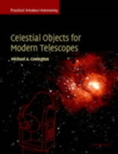 Book Cover for Celestial Objects for Modern Telescopes: Volume 2 by Covington, Michael A.