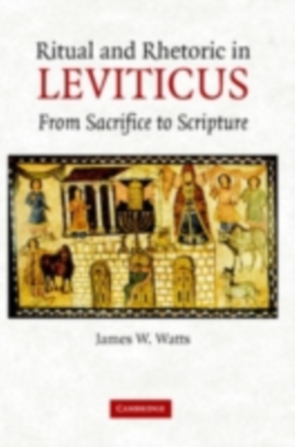 Book Cover for Ritual and Rhetoric in Leviticus by James W. Watts