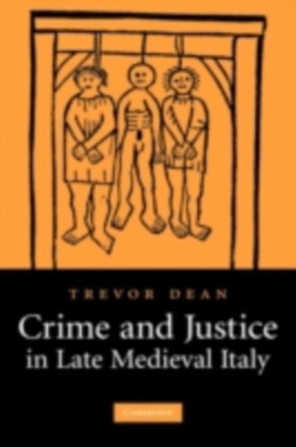 Book Cover for Crime and Justice in Late Medieval Italy by Trevor Dean