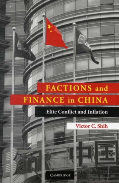 Book Cover for Factions and Finance in China by Victor C. Shih