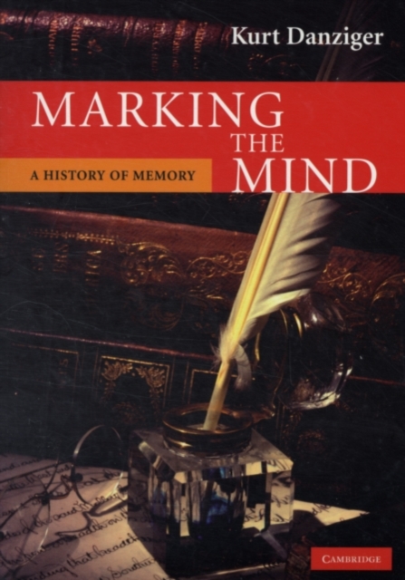 Book Cover for Marking the Mind by Kurt Danziger