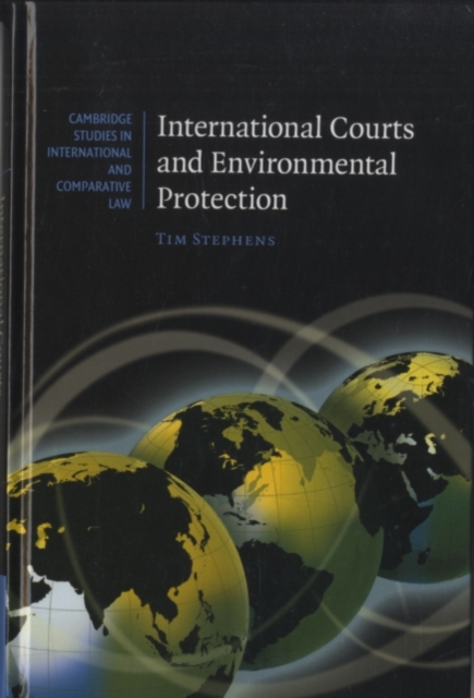 Book Cover for International Courts and Environmental Protection by Tim Stephens