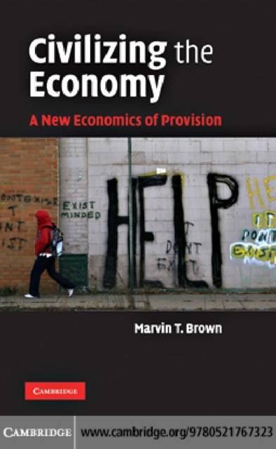 Book Cover for Civilizing the Economy by Marvin T. Brown