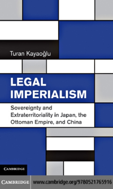 Book Cover for Legal Imperialism by Turan Kayaoglu