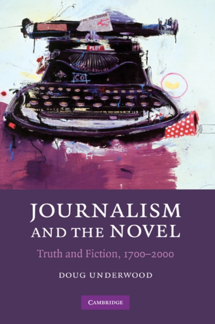 Book Cover for Journalism and the Novel by Doug Underwood