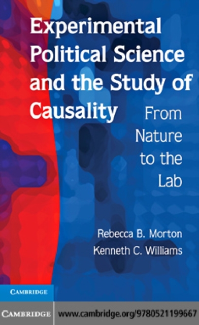 Book Cover for Experimental Political Science and the Study of Causality by Rebecca B. Morton, Kenneth C. Williams