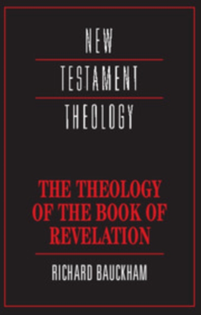 Book Cover for Theology of the Book of Revelation by Richard Bauckham