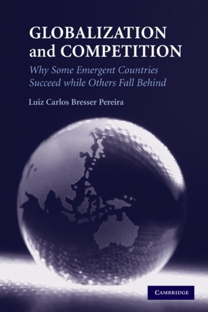 Book Cover for Globalization and Competition by Pereira, Luiz Carlos Bresser