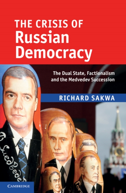 Book Cover for Crisis of Russian Democracy by Richard Sakwa