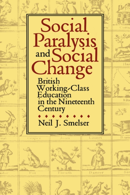 Book Cover for Social Paralysis and Social Change by Neil J. Smelser