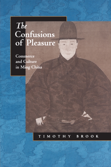 Book Cover for Confusions of Pleasure by Timothy Brook