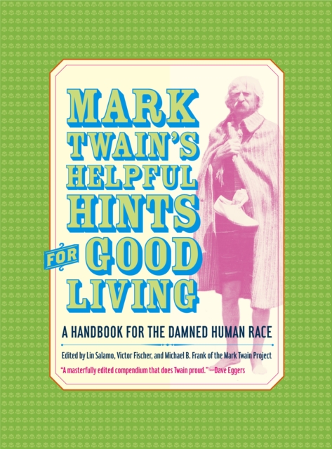 Book Cover for Mark Twain's Helpful Hints for Good Living by Mark Twain
