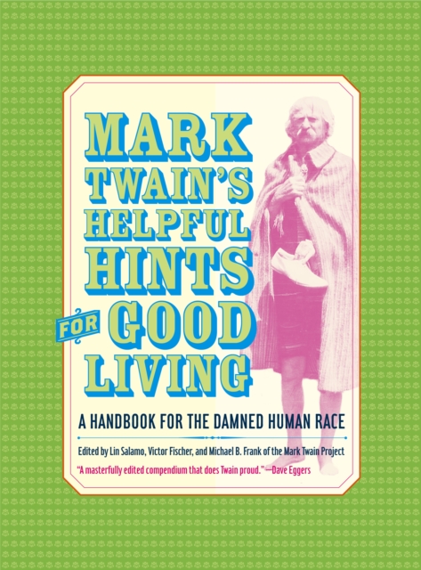 Book Cover for Mark Twain's Helpful Hints for Good Living by Twain, Mark