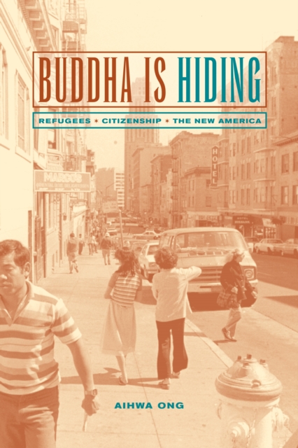 Book Cover for Buddha Is Hiding by Aihwa Ong