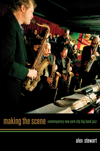 Book Cover for Making the Scene by Alexander Stewart